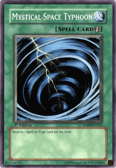 Mystical Space Typhoon [SD09-EN023] Common - Josh's Cards