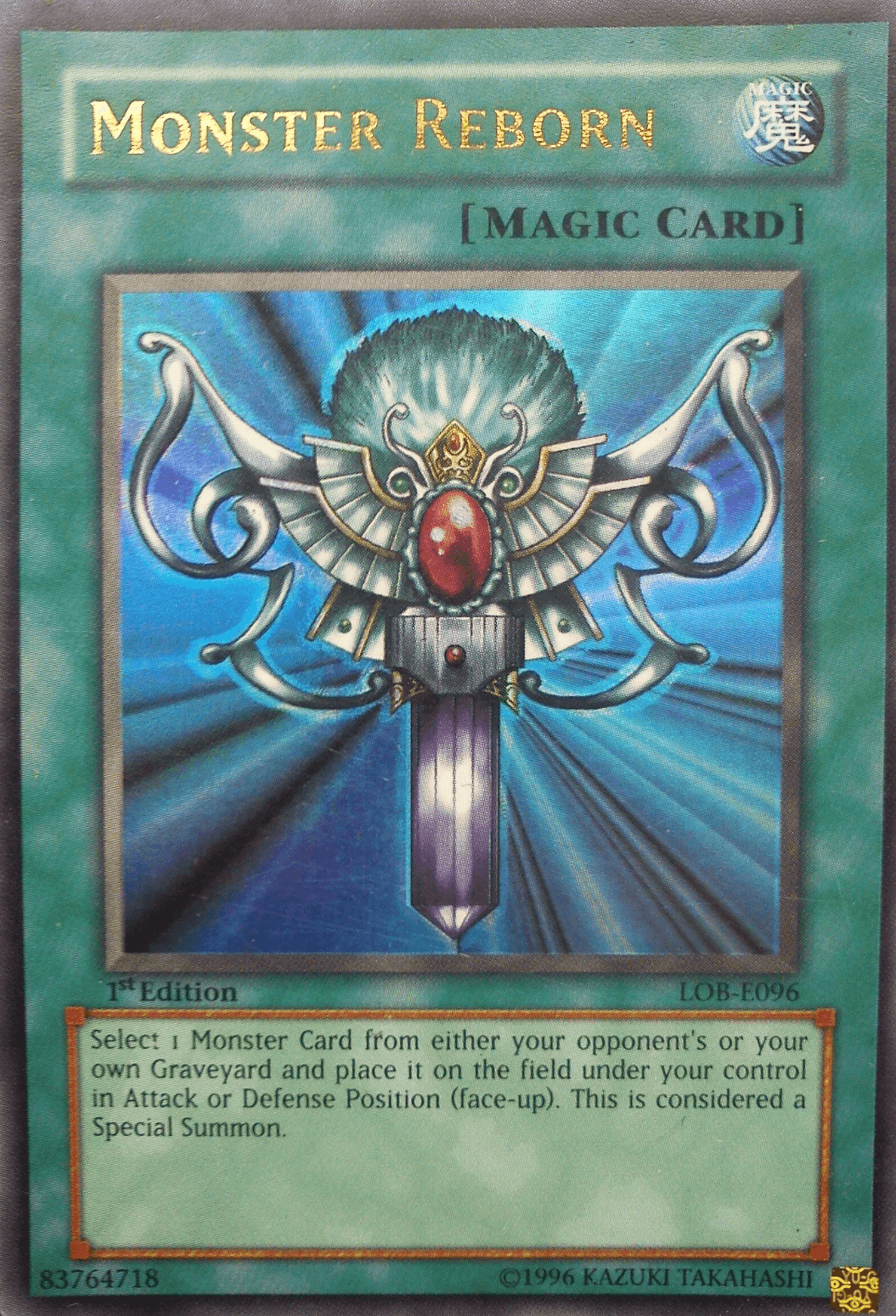 Monster Reborn [LOB-E096] Ultra Rare - Josh's Cards