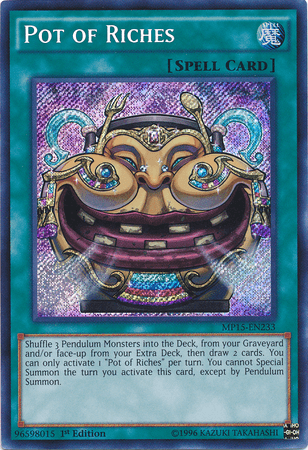 Pot of Riches [MP15-EN233] Secret Rare - Josh's Cards