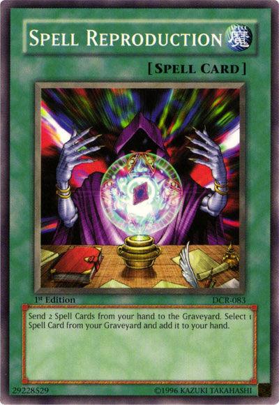 Spell Reproduction [DCR-083] Common - Josh's Cards