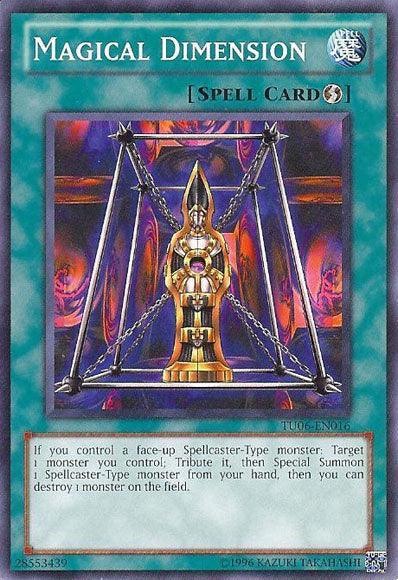 Magical Dimension [TU06-EN016] Common - Josh's Cards