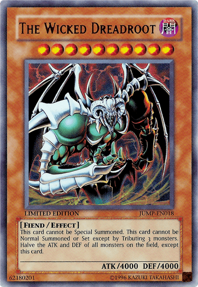 The Wicked Dreadroot [JUMP-EN018] Ultra Rare - Josh's Cards