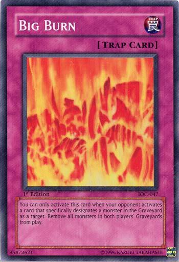 Big Burn [IOC-047] Super Rare - Josh's Cards
