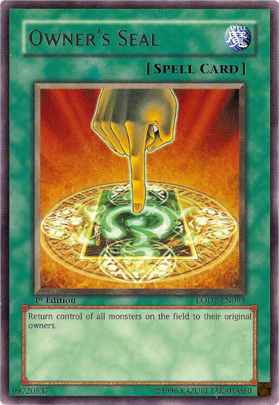 Owner's Seal (LODT-EN094) - Light of Destruction Unlimited