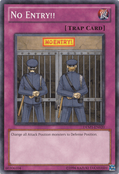 No Entry!! [DEM1-EN020] Common - Josh's Cards