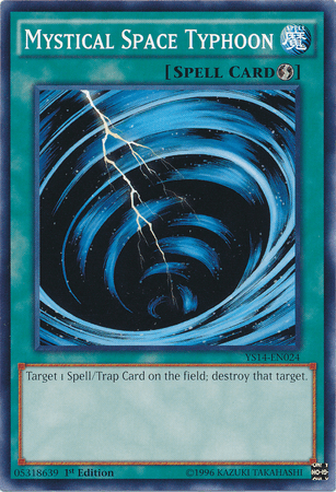 Mystical Space Typhoon [YS14-EN024] Common - Josh's Cards