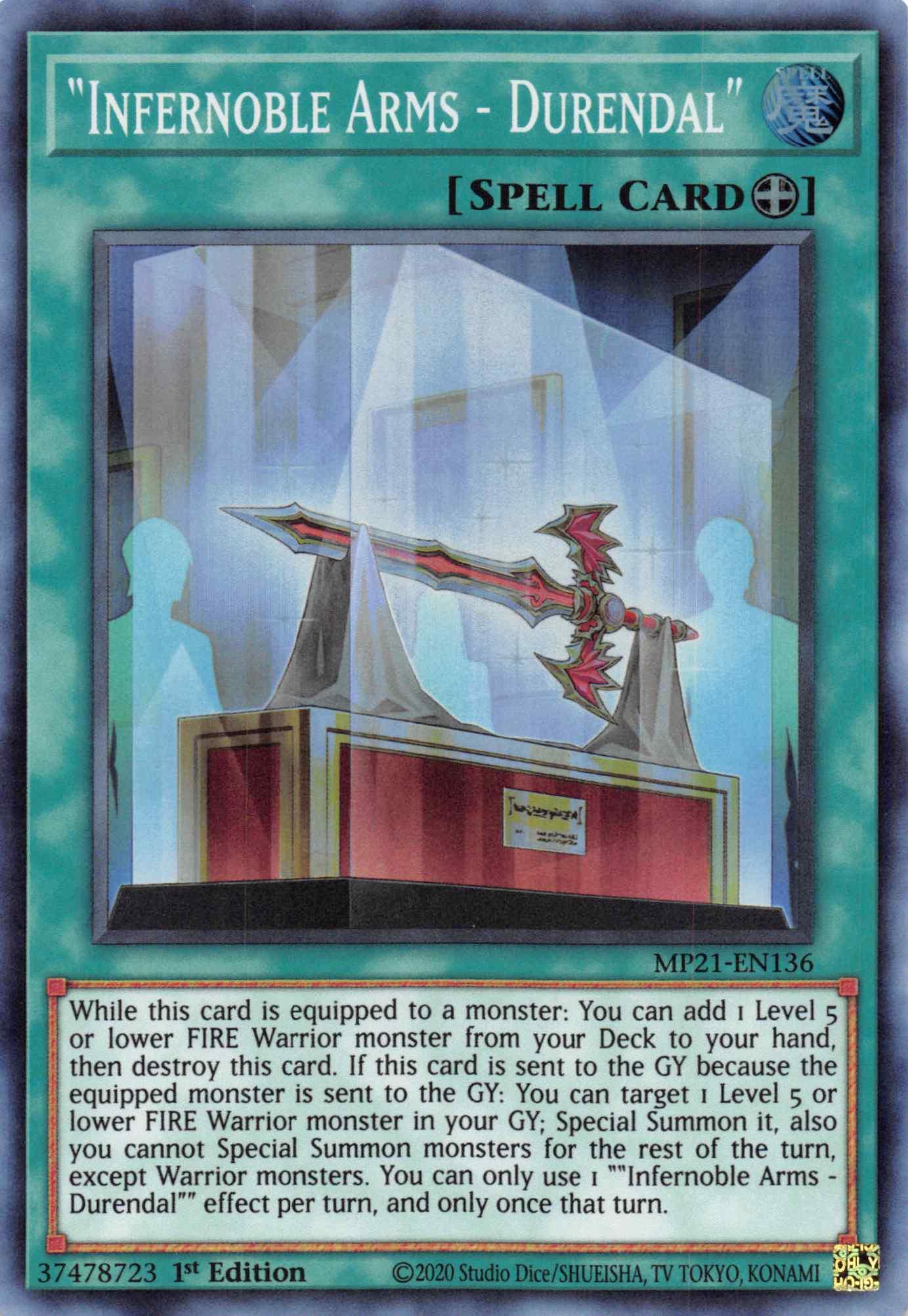 Infernoble Arms - Durendal [MP21-EN136] Super Rare - Josh's Cards
