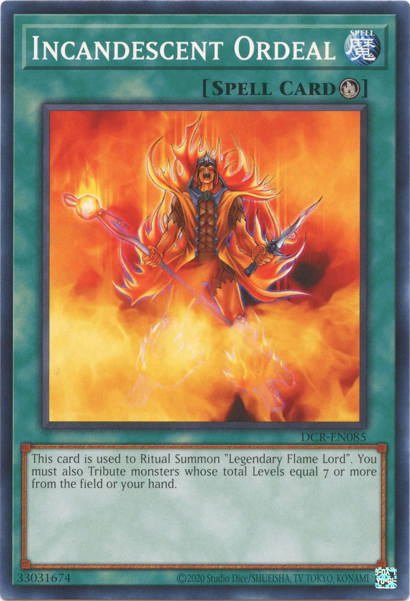 Incandescent Ordeal (25th Anniversary) [DCR-EN085] Common - Josh's Cards