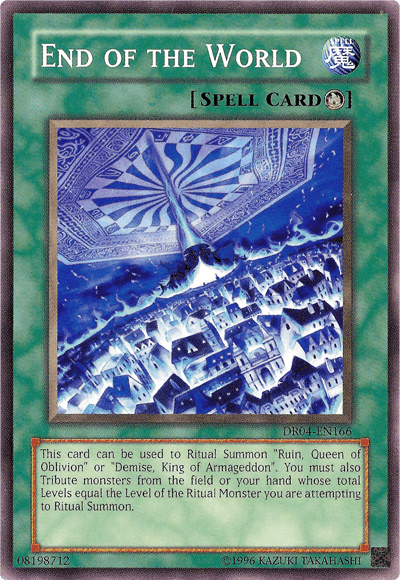 End of the World [DR04-EN166] Common - Josh's Cards