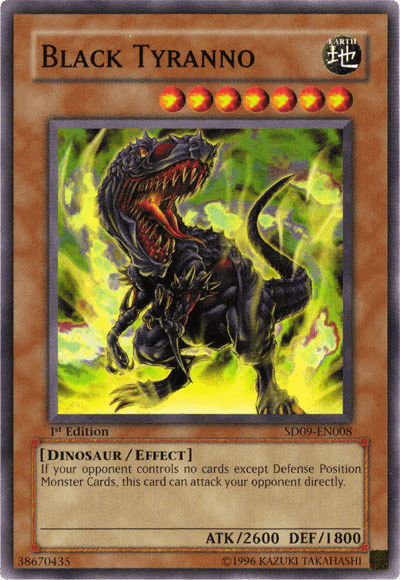 Black Tyranno [SD09-EN008] Common - Josh's Cards