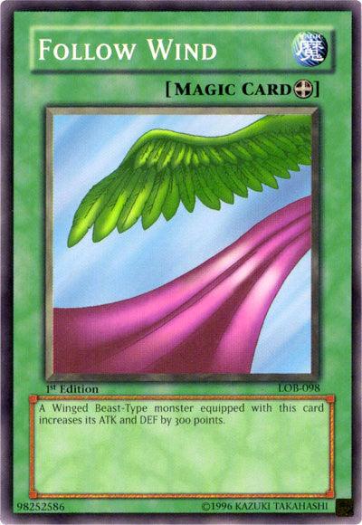 Follow Wind [LOB-098] Common - Josh's Cards