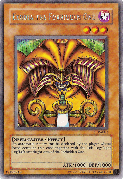 Exodia the Forbidden One (Dark Duel Stories) [DDS-003] Secret Rare - Josh's Cards