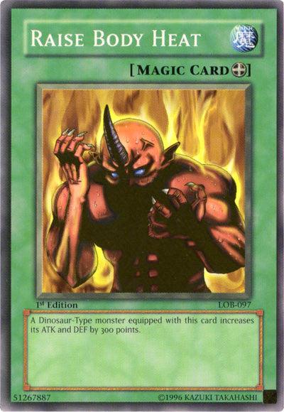 Raise Body Heat [LOB-097] Common - Josh's Cards
