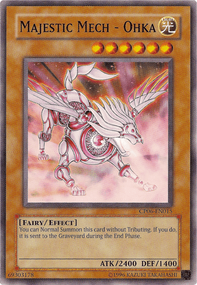 Majestic Mech - Ohka [CP06-EN015] Common - Josh's Cards