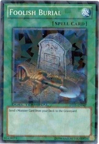 Foolish Burial [DT05-EN042] Common - Josh's Cards