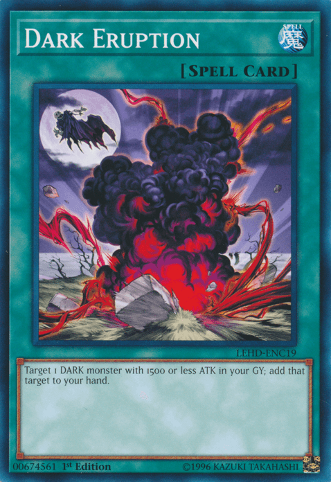 Dark Eruption [LEHD-ENC19] Common - Josh's Cards