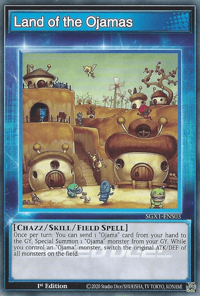 Land of the Ojamas [SGX1-ENS03] Common - Josh's Cards