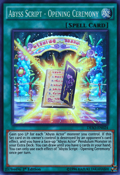 Abyss Script - Opening Ceremony [DESO-EN024] Super Rare - Josh's Cards