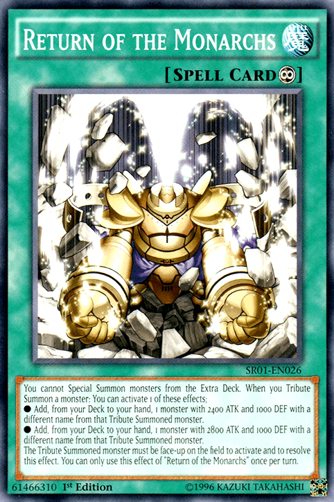 Return of the Monarchs [SR01-EN026] Common - Josh's Cards