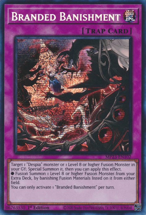Branded Banishment [MP23-EN102] Prismatic Secret Rare - Josh's Cards