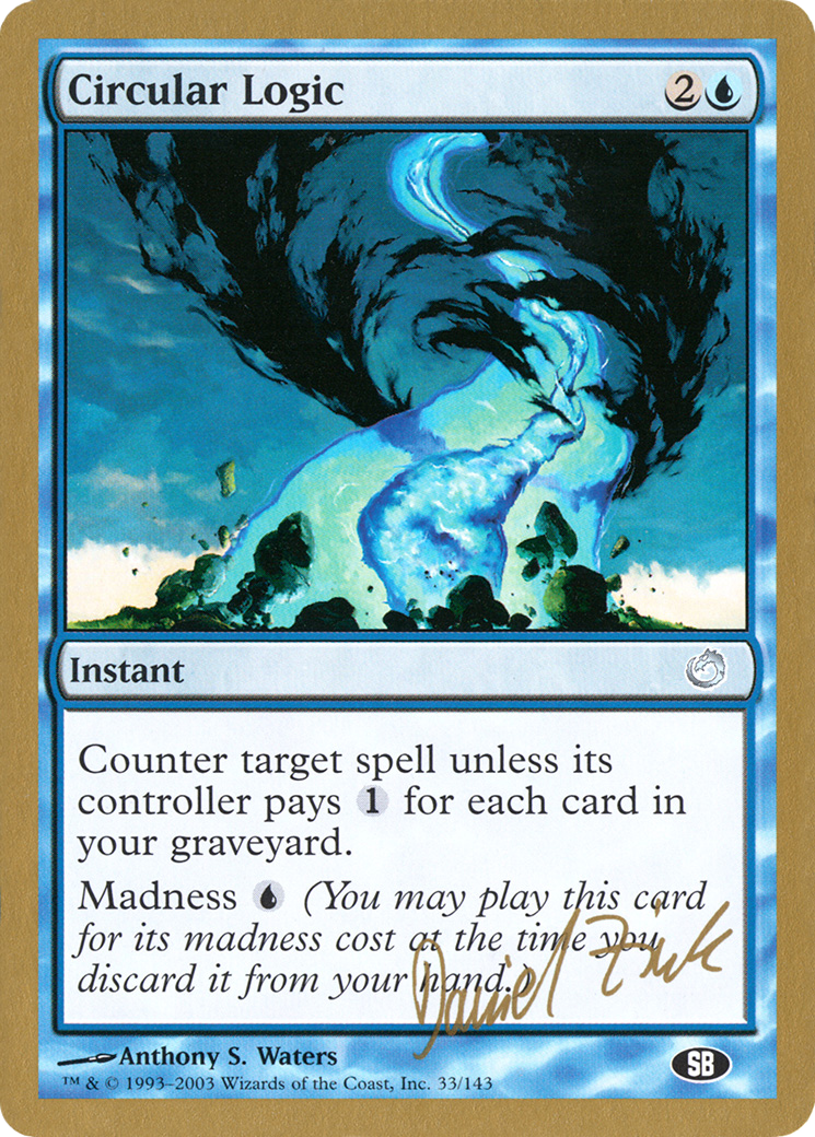 Circular Logic (WCD-) - World Championship Decks 2003