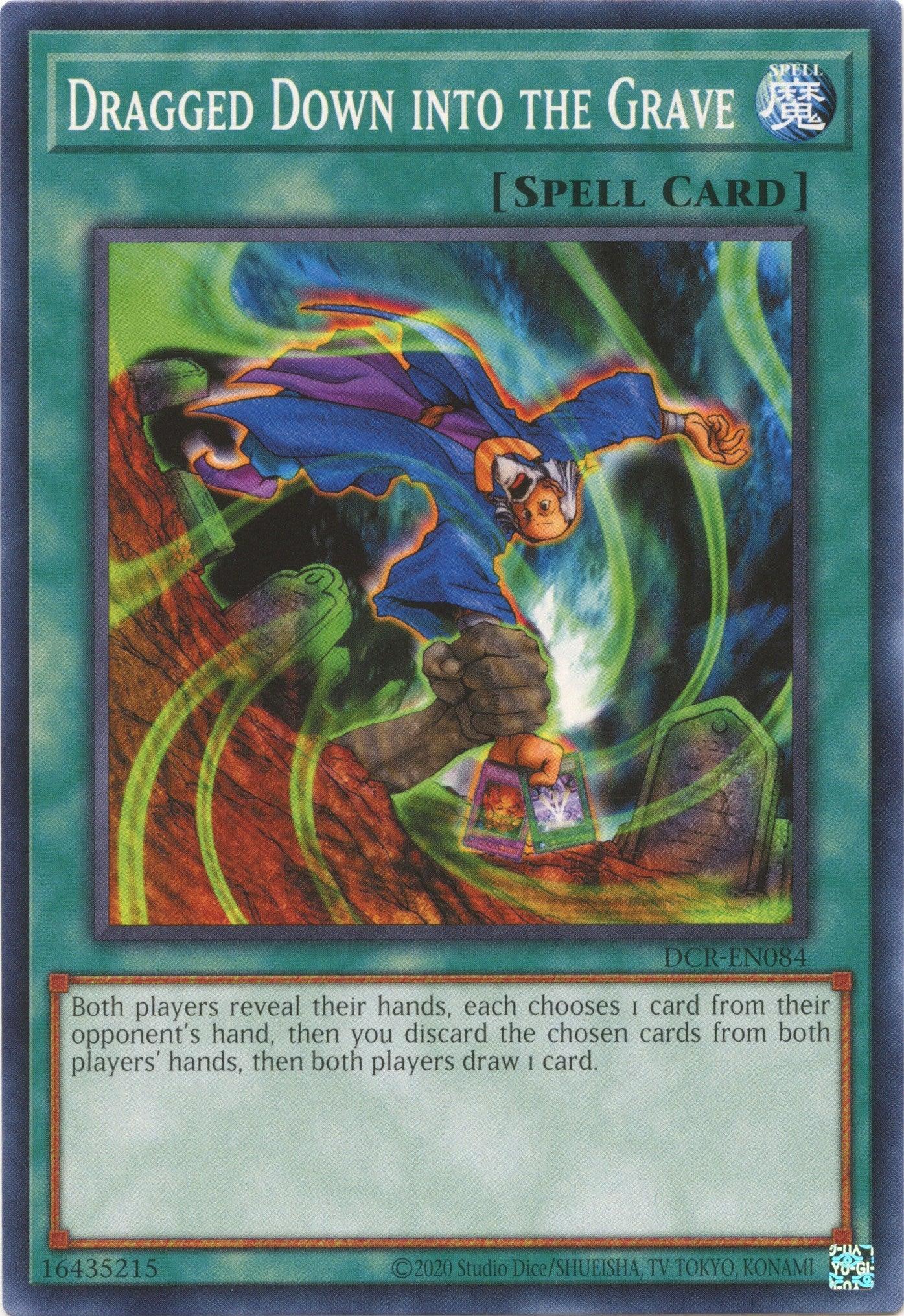 Dragged Down into the Grave (25th Anniversary) [DCR-EN084] Common - Josh's Cards