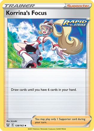 Korrina's Focus 128/163 - SWSH05 Battle Styles
