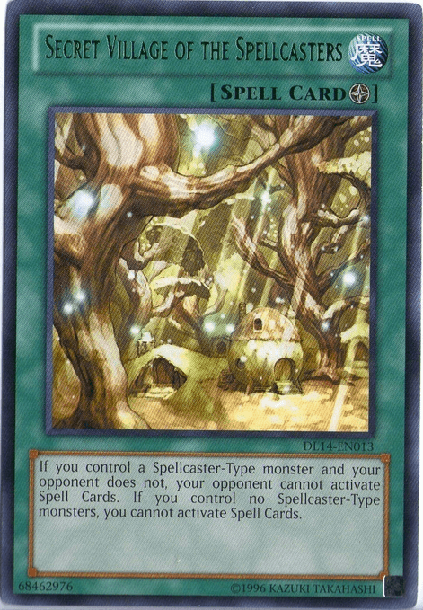 Secret Village of the Spellcasters (Green) [DL14-EN013] Rare - Josh's Cards