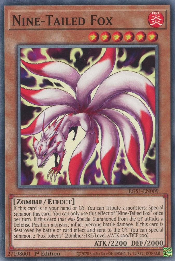 Nine-Tailed Fox [EGS1-EN009] Common - Josh's Cards