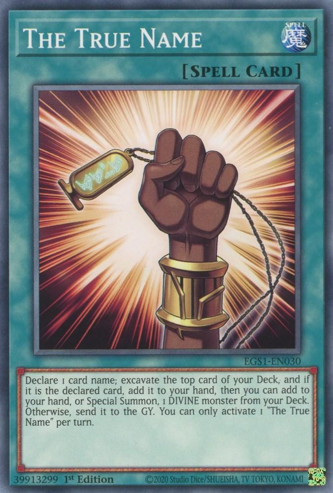The True Name [EGS1-EN030] Common - Josh's Cards