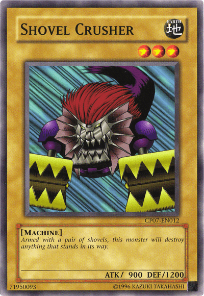 Shovel Crusher [CP07-EN012] Common - Josh's Cards