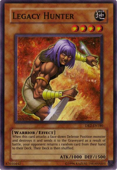 Legacy Hunter [DR2-EN180] Super Rare - Josh's Cards