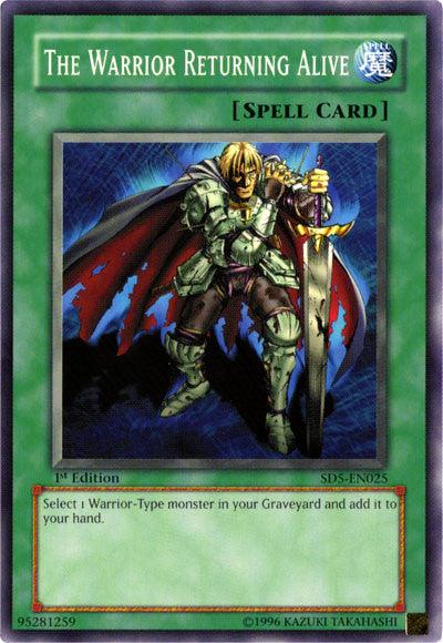 The Warrior Returning Alive [SD5-EN025] Common - Josh's Cards