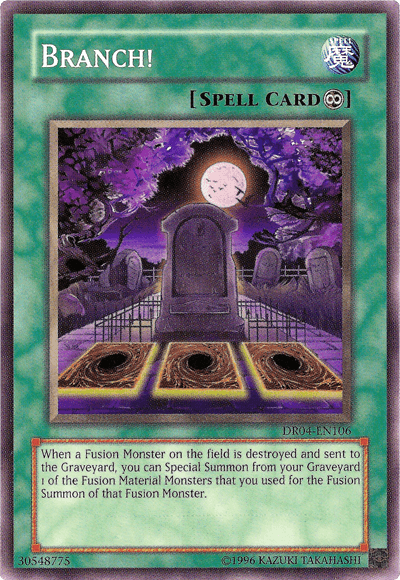 Branch! [DR04-EN106] Common - Josh's Cards