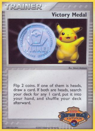 VictoryMedal 2007-2008 (Battle Road Autumn)  - League & Championship Cards Holofoil