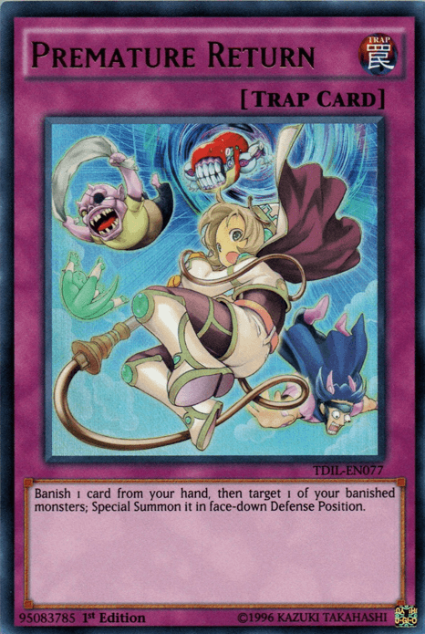 Premature Return [TDIL-EN077] Ultra Rare - Josh's Cards