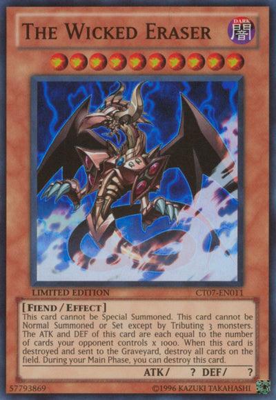 The Wicked Eraser [CT07-EN011] Super Rare - Josh's Cards