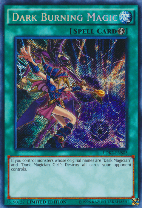 Dark Burning Magic [LDK2-ENS05] Secret Rare - Josh's Cards