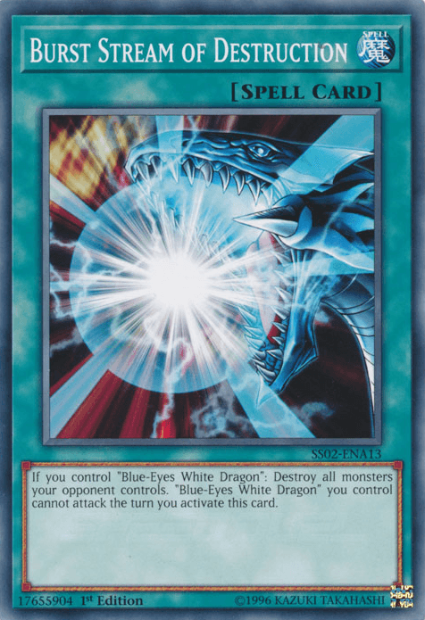 Burst Stream of Destruction [SS02-ENA13] Common - Josh's Cards