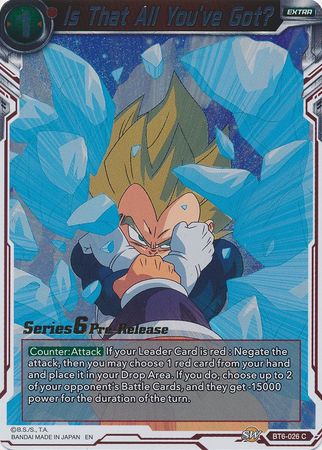 Is That All You've Got? (BT6-026_PR) [Destroyer Kings Prerelease Promos] Parallel Foil