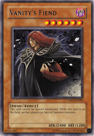 Vanity's Fiend [CP07-EN009] Rare - Josh's Cards