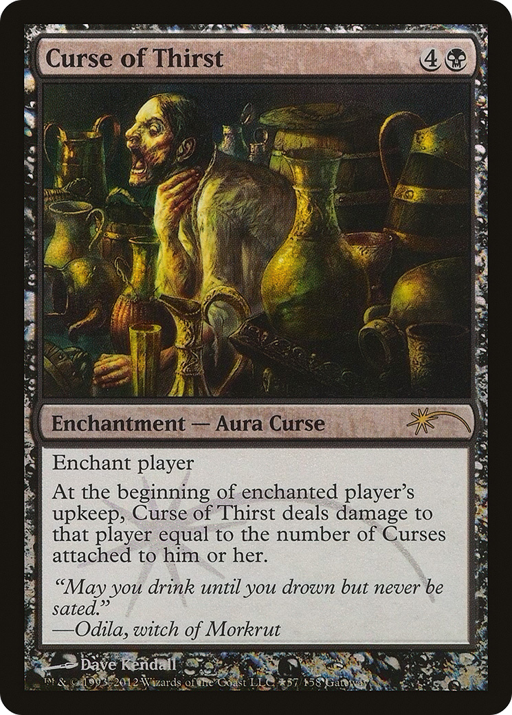 Curse of Thirst (WPN-081) - Wizards Play Network 2012 Foil