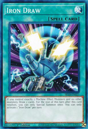 Iron Draw [SR10-EN027] Common - Josh's Cards