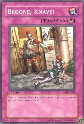 Begone, Knave! [IOC-107] Common - Josh's Cards