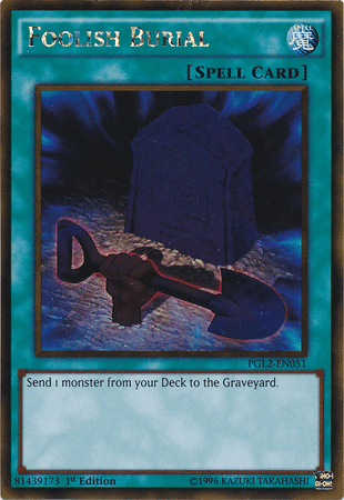 Foolish Burial [PGL2-EN051] Gold Rare - Josh's Cards