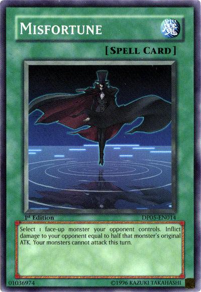 Misfortune [DP05-EN014] Common - Josh's Cards