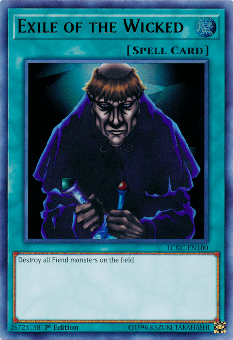 Exile of the Wicked [LCKC-EN100] Ultra Rare - Josh's Cards