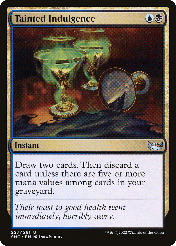 Tainted Indulgence (SNC-227) - Streets of New Capenna Foil