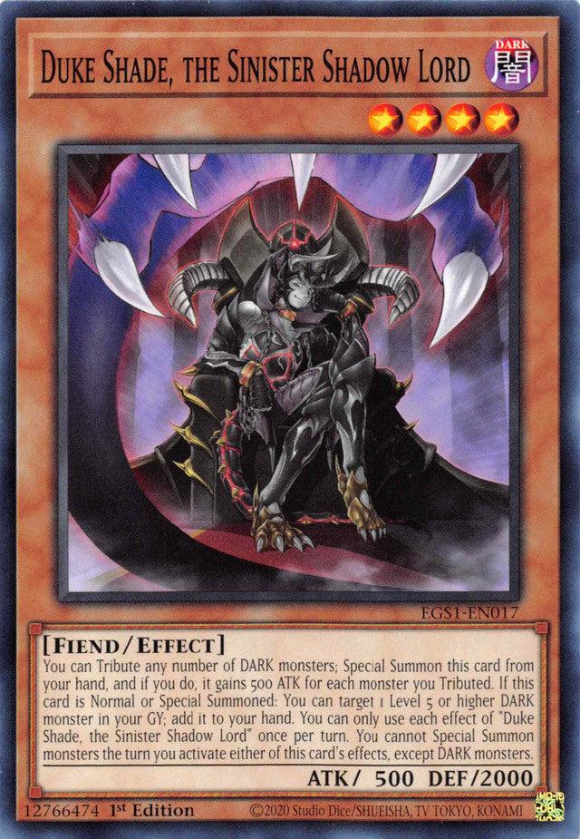 Duke Shade, the Sinister Shadow Lord [EGS1-EN017] Common - Josh's Cards