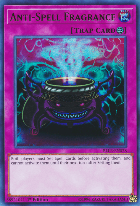 Anti-Spell Fragrance [BLLR-EN078] Ultra Rare - Josh's Cards